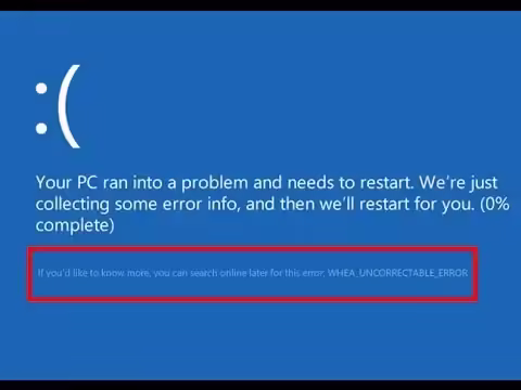 error WHEA_UNCORRECTABLE_ERROR