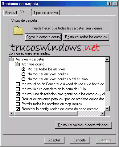 configurar Windows 95/98 y que muestre archivos ocultos configurar Windows 95/98 y que muestre archivos ocultos