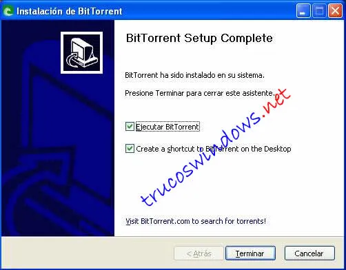 Finalizada instalacion de Bittorrent